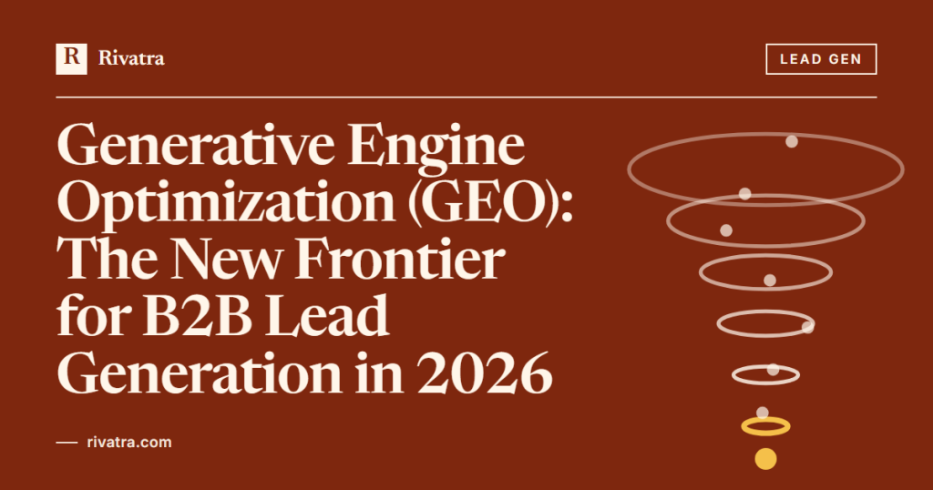 Cover image for: Generative Engine Optimization (GEO): The New Frontier for B2B Lead Generation in 2026