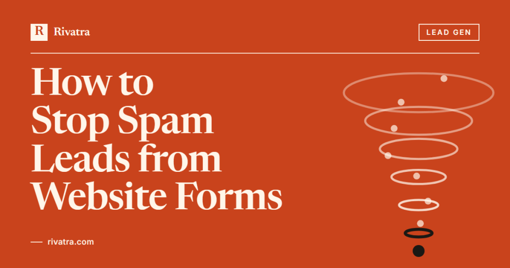 Cover image for: How to Stop Spam Leads from Website Forms