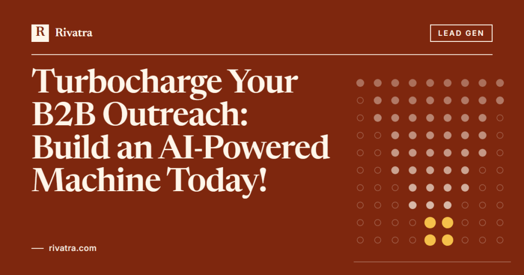 Cover image for: Turbocharge Your B2B Outreach: Build an AI-Powered Machine Today!