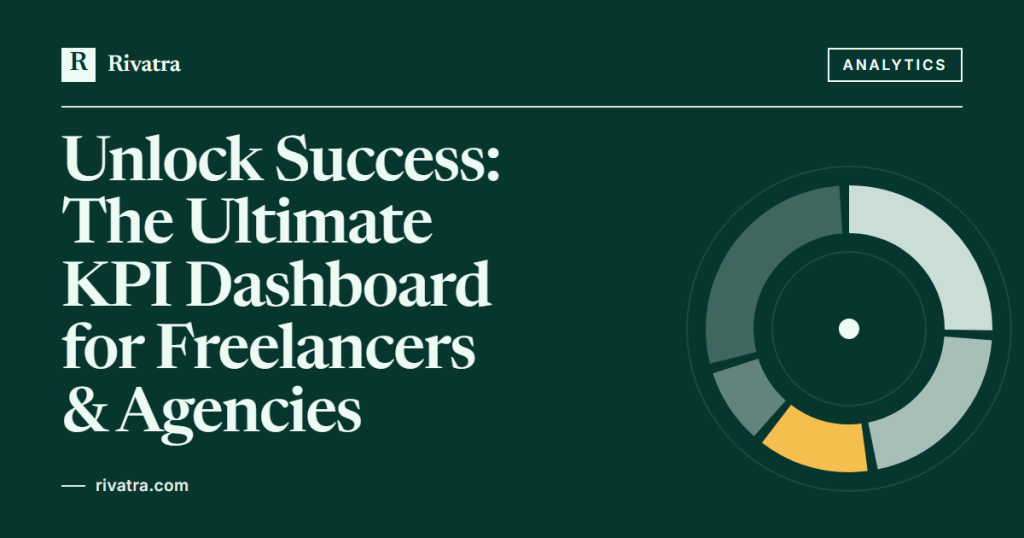 Cover image for: Unlock Success: The Ultimate KPI Dashboard for Freelancers & Agencies